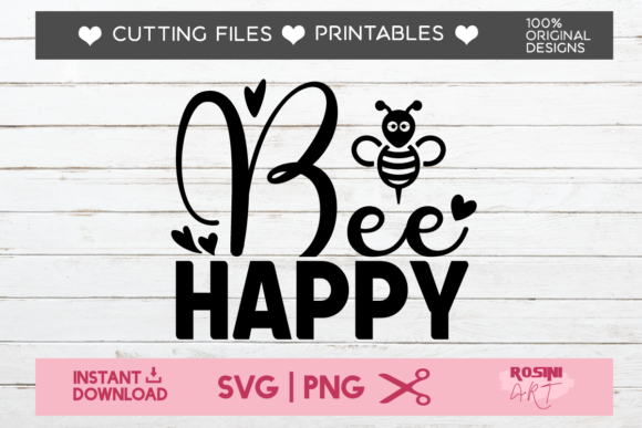 Bee Happy: Graphics for T-Shirt Designs