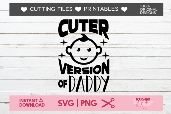 Cuter Version of Daddy Graphics for T-Shirt Designs