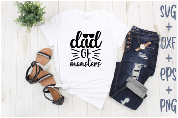 Dad of Monsters Graphics for T-Shirt Designs